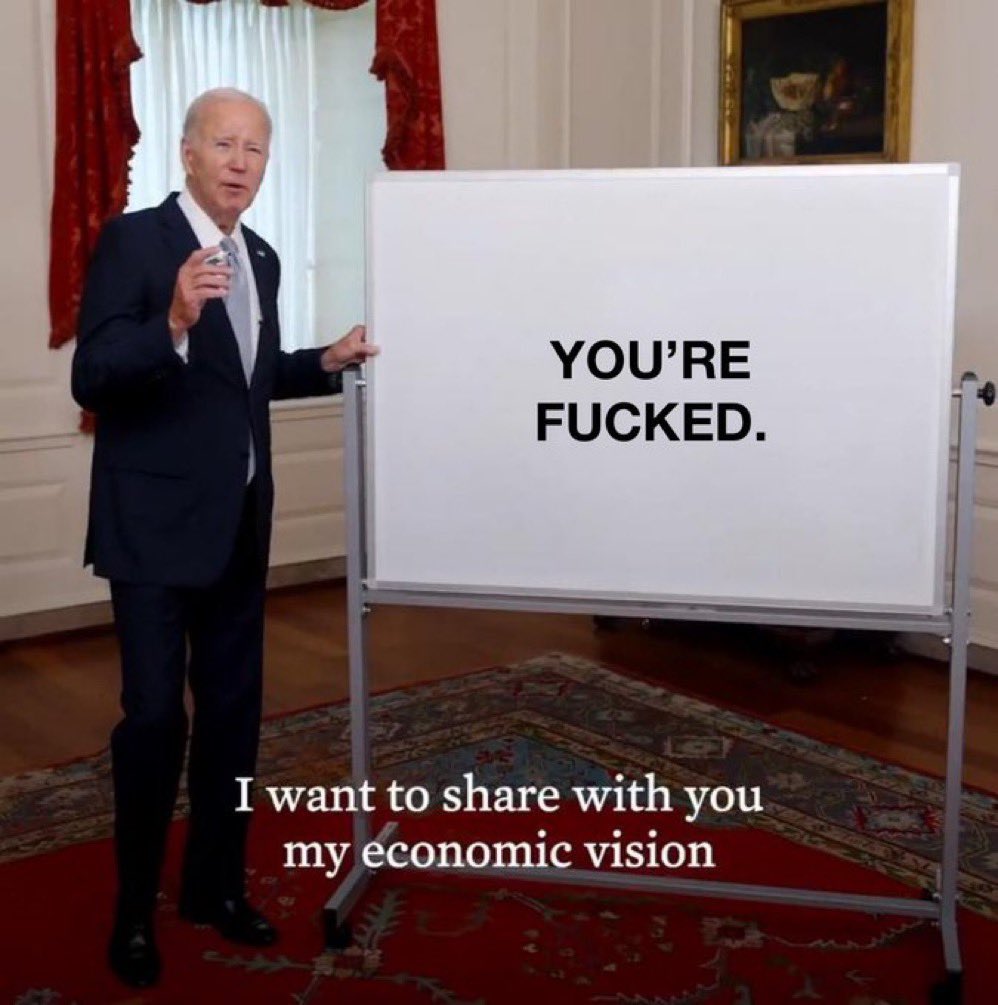 ‘ YOU'RE
= FUCKED.= -
I want to share with you
my economic visio