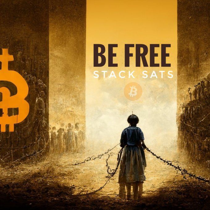 BE FREE
STACK SATS
B