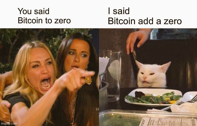 You said | said
Bitcoin to zero Bitcoin add a zero
EPAND 3 | \
